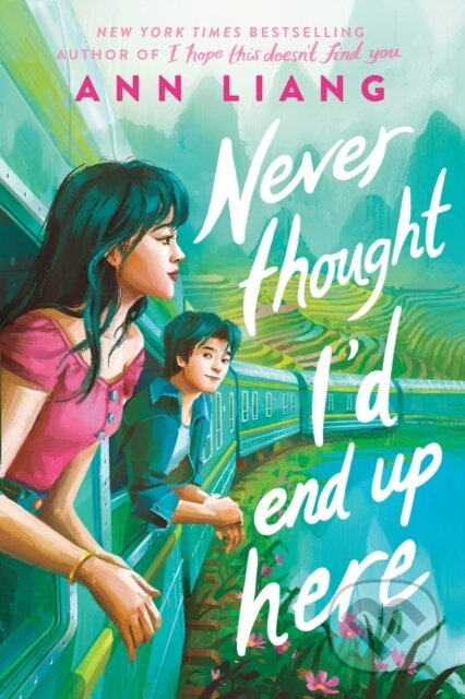 Never Thought I'd End Up Here - Ann Liang - kniha z kategorie Romantická