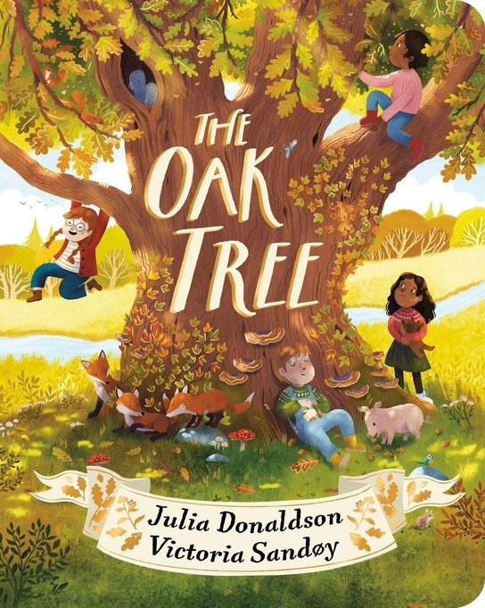 The Oak Tree -  Julia Donaldsonová