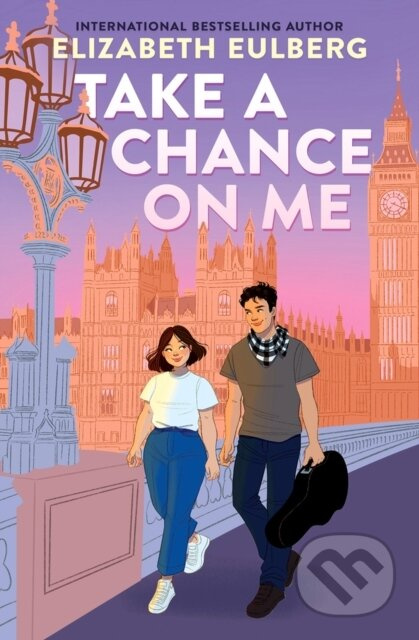 Take a Chance on Me - Elizabeth Eulberg - kniha z kategorie Romantická