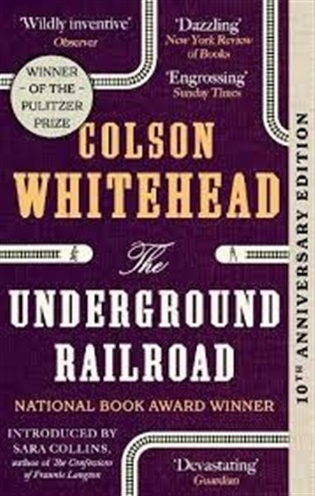 The Underground Railroad - Colson Whitehead - kniha z kategorie Společenská beletrie