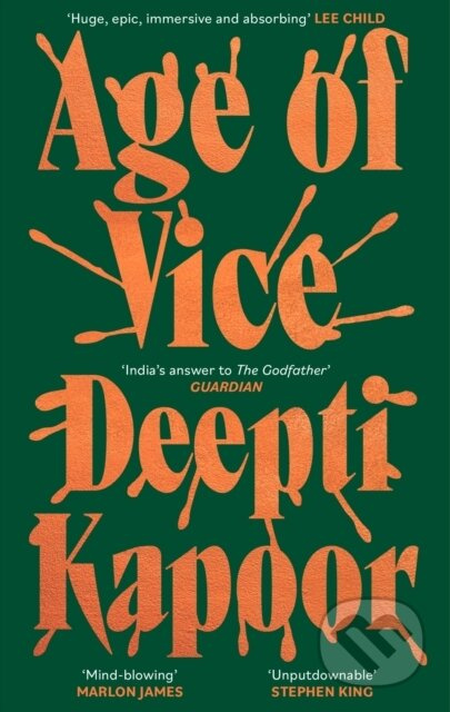 Age of Vice ('The story is unputdownable . . . This is how it's done when it's done exactly right' Stephen King) - kniha z kategorie Detektivky,…