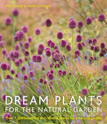 Dream Plants for the Natural Garden - Henk Gerritsen, Piet Oudolf - kniha z kategorie Zdraví a životní styl
