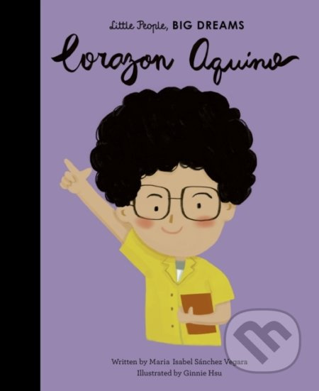 Corazon Aquino - Maria Isabel Sánchez Vegara, Ginnie Hsu (ilustrácie) - kniha z kategorie Naučné knihy