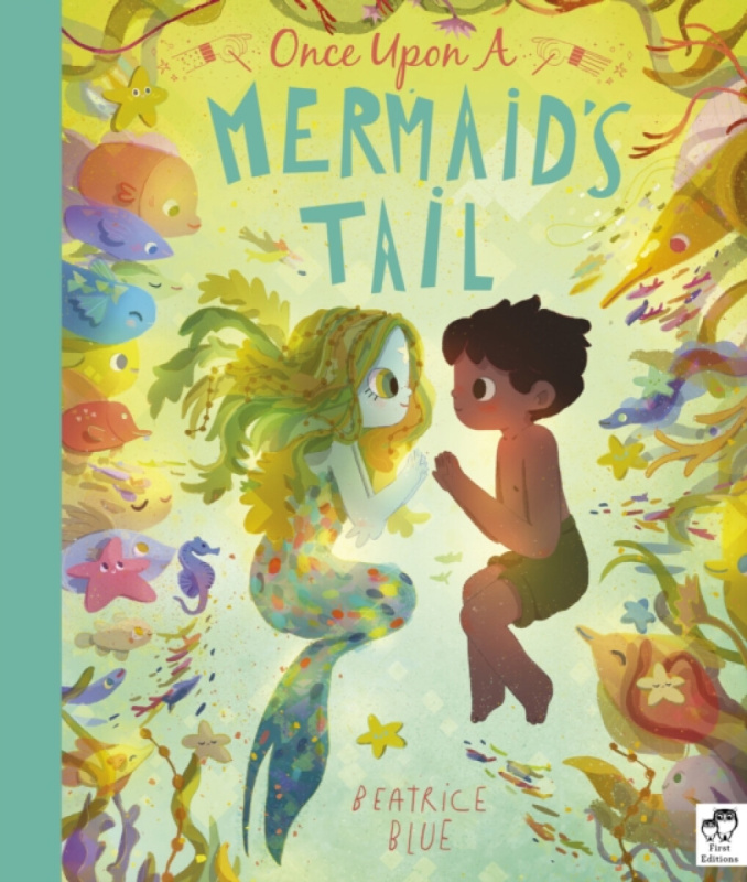 Once Upon a Mermaid's Tail - Beatrice Blue - kniha z kategorie Pro děti