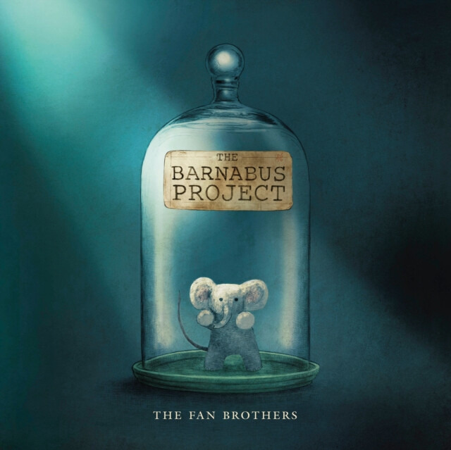 The Barnabus Project - Eric Fan, Devin Fan, Terry Fan - kniha z kategorie Pohádky