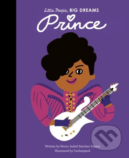 Prince - Maria Isabel Sánchez Vegara, Cachetejack (ilustrátor) - kniha z kategorie Naučné knihy