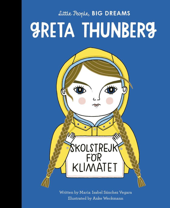 Greta Thunberg - Maria Isabel Sánchez Vegara, Anke Weckmann (ilustrácie) - kniha z kategorie Naučné knihy