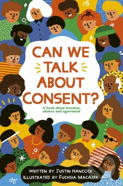Can We Talk About Consent? - Justin Hancock - kniha z kategorie Pro děti