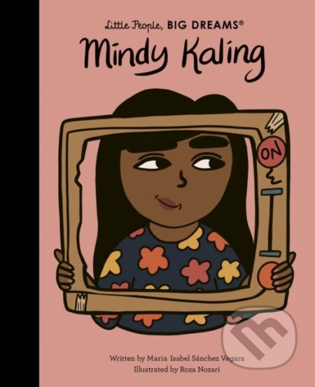 Mindy Kaling - Maria Isabel Sánchez Vegara, Roza Nozari (ilustrátor) - kniha z kategorie Naučné knihy