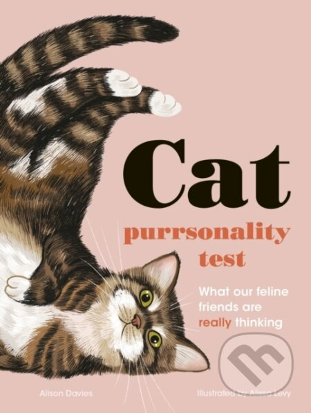 The Cat Purrsonality Test (What Our Feline Friends Are Really Thinking) - kniha z kategorie Biologie