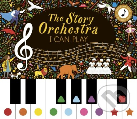 Story Orchestra: I Can Play - Katy Flint, Jessica Courtney Tickle (ilustrátor) - kniha z kategorie Pro děti