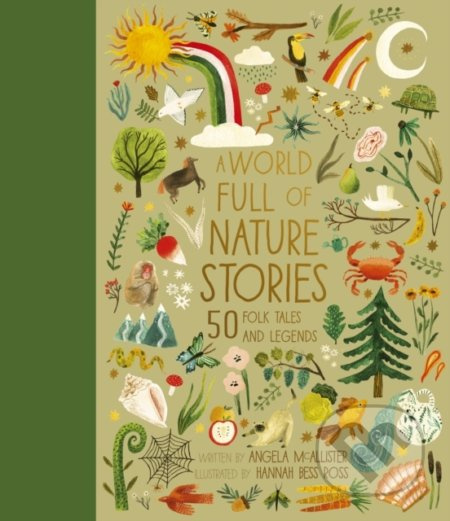 A World Full of Nature Stories (50 Folktales and Legends) - kniha z kategorie Pohádky