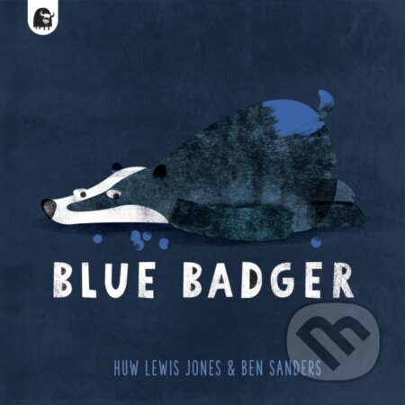 Blue Badger - Huw Lewis Jones - kniha z kategorie Pro děti