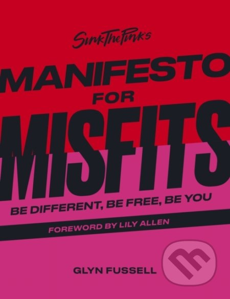 Sink the Pink's Manifesto for Misfits - Glyn Fussell - kniha z kategorie Motivace a seberozvoj