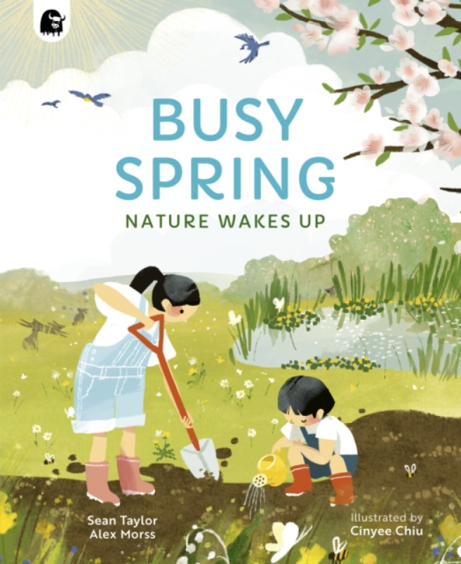 Busy Spring (Nature Wakes Up) - Alex Morss, Emily Pither, Sean Taylor - kniha z kategorie Pro děti