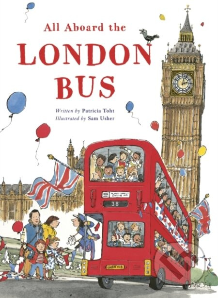 All Aboard the London Bus - Patricia Toht - kniha z kategorie Pro děti