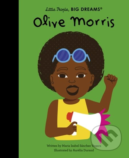 Olive Morris - Maria Isabel Sanchez Vegara, Aurelia Durand (ilustrátor) - kniha z kategorie Naučné knihy