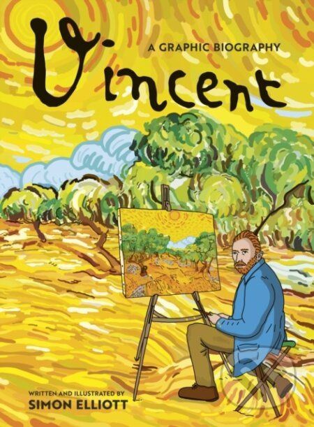 Vincent: A Graphic Biography (A Graphic Biography) - kniha z kategorie Komiksy