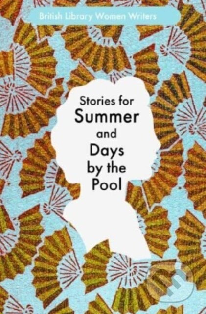 Stories for Summer (And Days by the Pool) - Simon (Ed) Thomas - kniha z kategorie Společenská beletrie