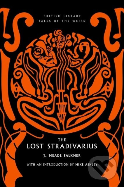The Lost Stradivarius - John Meade Falkner - kniha z kategorie Horory