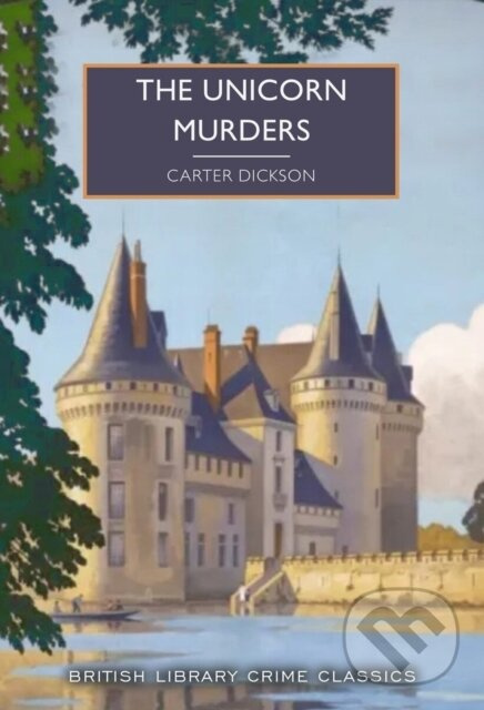 The Unicorn Murders - Carter Dickson, John Dickson Carr - kniha z kategorie Detektívky