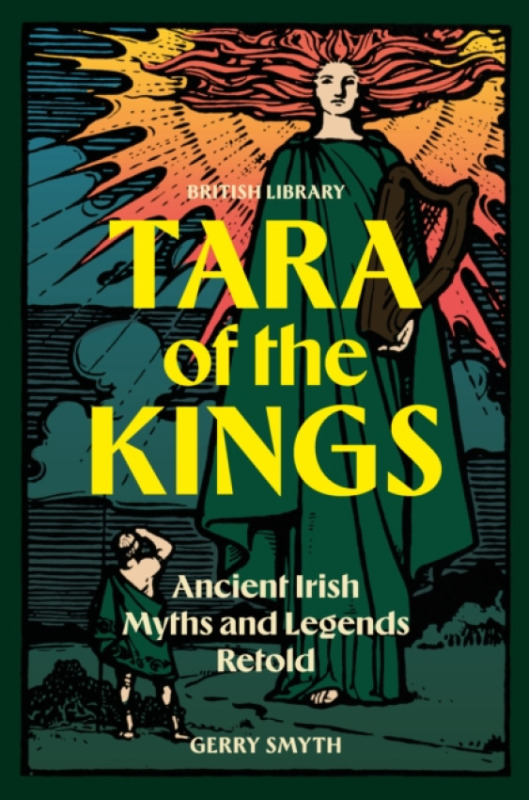 British Library Publishing Tara of the Kings - Smyth, Gerry