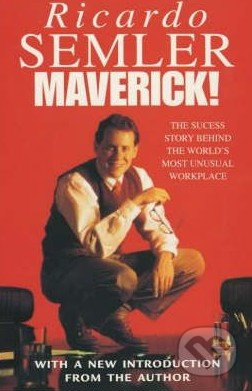 Maverick! - Ricardo Semler - kniha z kategorie Odborné a naučné