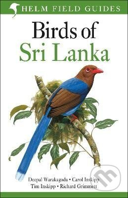 Birds of Sri Lanka: Helm Field Guides - Deepal Warakagoda