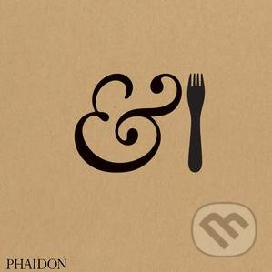 &Fork (100 Designers, 10 Curators, 10 Good) - Tom Dixon, Maria Helena Estrada, Pierre Keller - kniha z kategorie Design