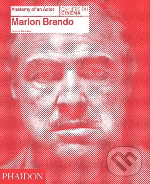 Marlon Brando - Florence Colombani - kniha z kategorie Divadlo