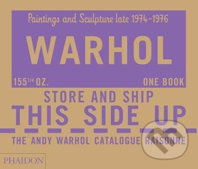 The Andy Warhol Catalogue Raisonne, (Paintings and Sculpture late 1974-1976) - kniha z kategorie Odborné a naučné