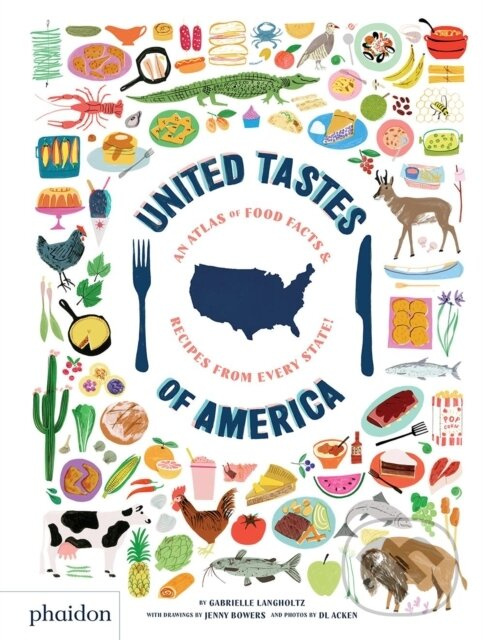 United Tastes of America (An Atlas of Food Facts & Recipes from Every State!) - kniha z kategorie Zdravie a životný štýl