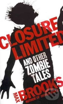 Closure, Limited - Max Brooks - kniha z kategorie Horory