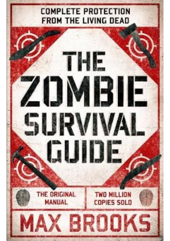 Zombie Survival Guide, Complete Protection from the Living Dead Duckworth Books