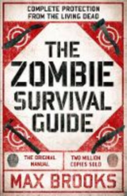 Zombie Survival Guide, Complete Protection from the Living Dead Duckworth Books