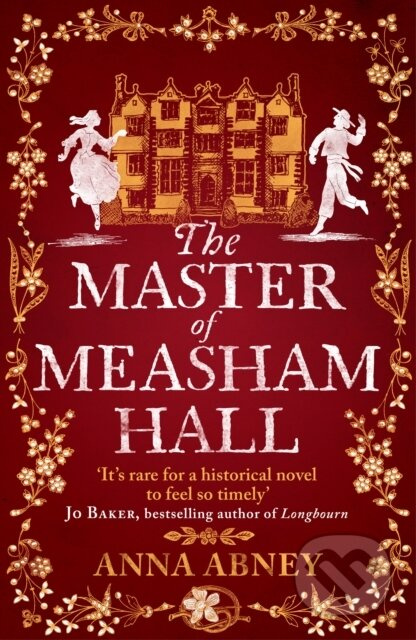 The Master of Measham Hall (a must-read historical novel about survival, love, and family loyalty) - kniha z kategorie Romantika