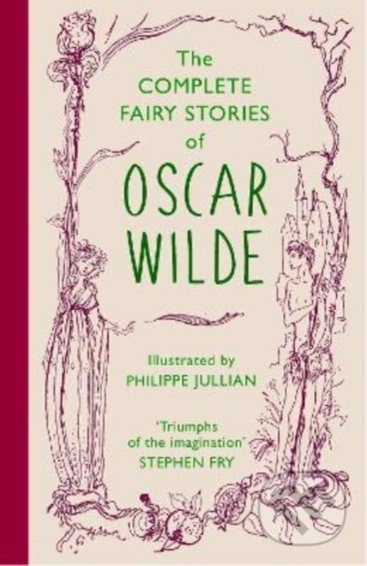 The Complete Fairy Stories of Oscar Wilde (classic tales that will delight this Christmas) - kniha z kategorie Pro děti