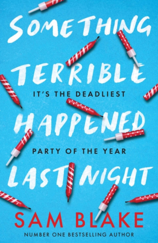 Something Terrible Happened Last Night - Sam Blake - kniha z kategorie Pro děti