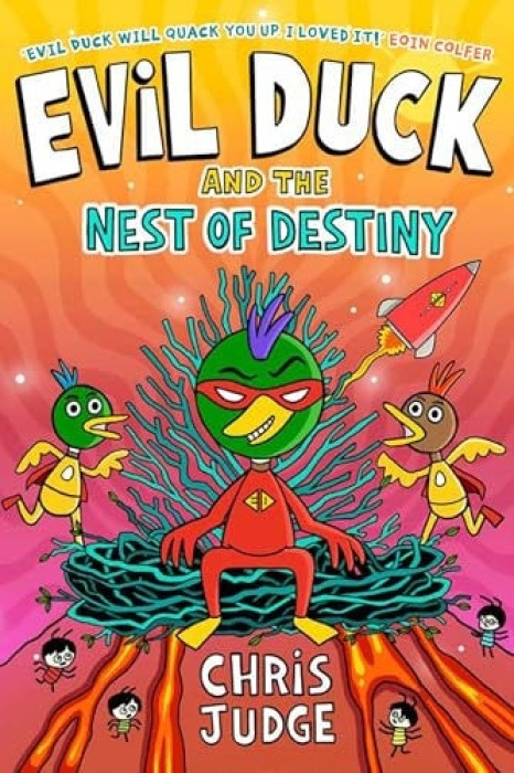 Gill Evil Duck and the Nest of Destiny - Judge, Chris