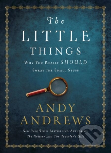 The Little Things (Why You Really Should Sweat the Small Stuff) - kniha z kategorie Filozofie