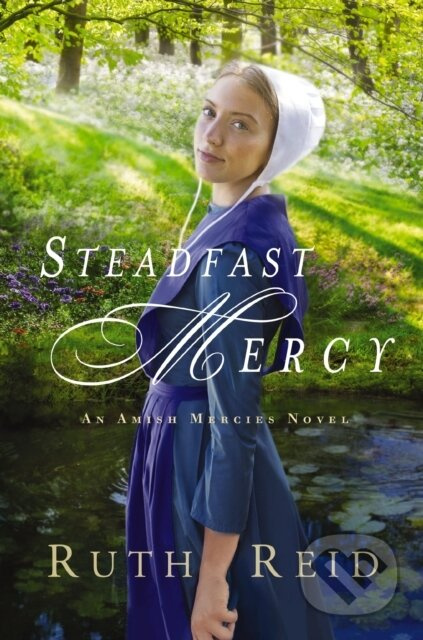 Steadfast Mercy - Ruth Reid - kniha z kategorie Beletrie