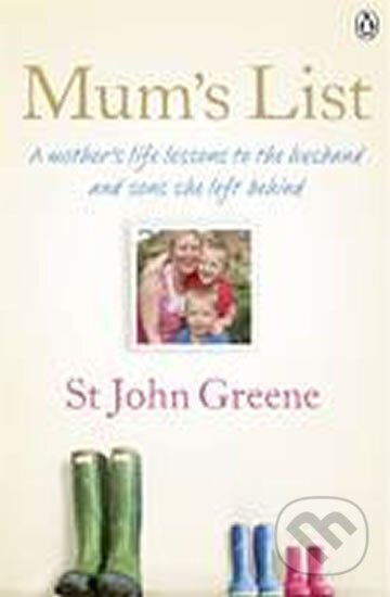 Mum´s List - John St Greene