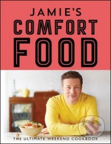 Jamie's Comfort Food - Jamie Oliver - kniha z kategorie Odborné a naučné