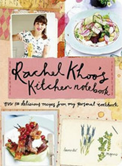 Rachel Khoo's Kitchen Notebook - Rachel Khoo - kniha z kategorie Od známých osobností