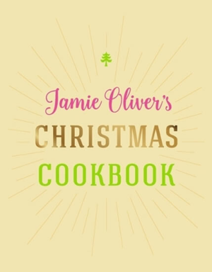 Jamie Oliver's Christmas Cookbook - Jamie Oliver - kniha z kategorie Kuchařky