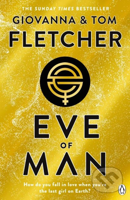 Eve of Man - Tom Fletcher, Giovanna Fletcher - kniha z kategorie Beletrie pro děti