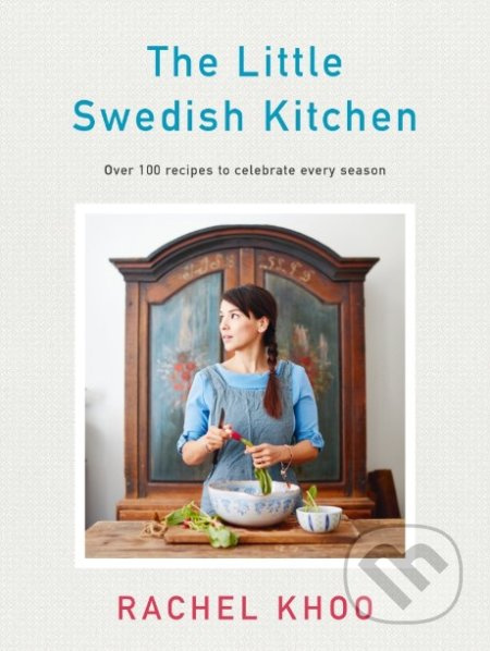 The Little Swedish Kitchen - Rachel Khoo - kniha z kategorie Národní kuchyně