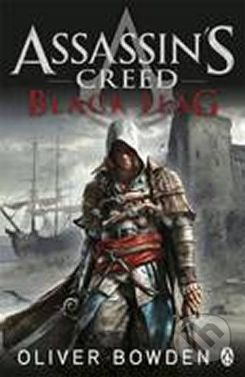 Assassin's Creed: Black Flag - Oliver Bowden - kniha z kategorie Fantasy