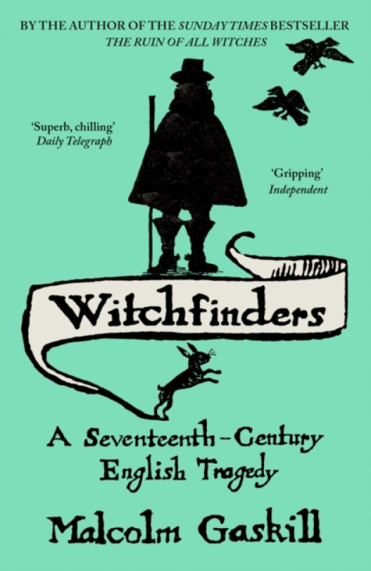 Witchfinders - Gaskill Malcolm