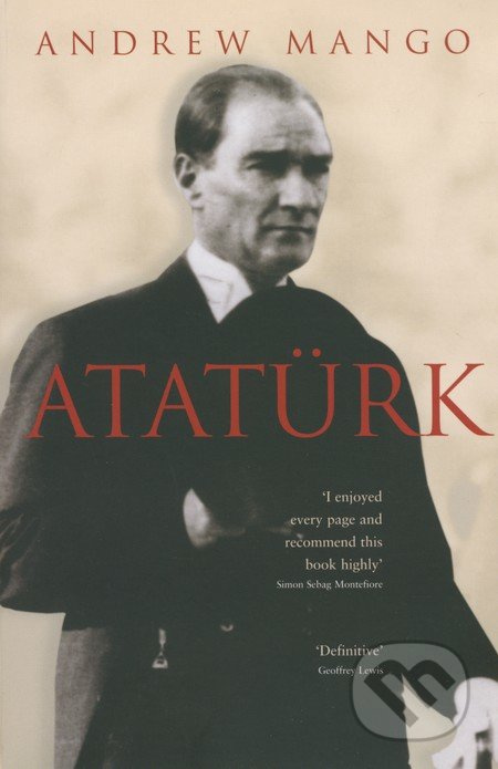 Atatürk - Andrew Mango - kniha z kategorie Historie
